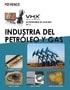 Serie VHX ACELERANDO EL ANÁLISIS EN LA INDUSTRIA DEL PETRÓLEO Y GAS