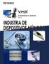 Serie VHX ACELERANDO EL ANÁLISIS EN LA INDUSTRIA DE DISPOSITIVOS MÉDICOS